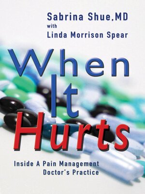 cover image of When It Hurts